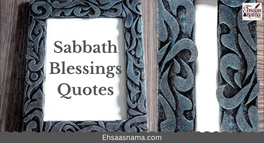 Sabbath Blessings