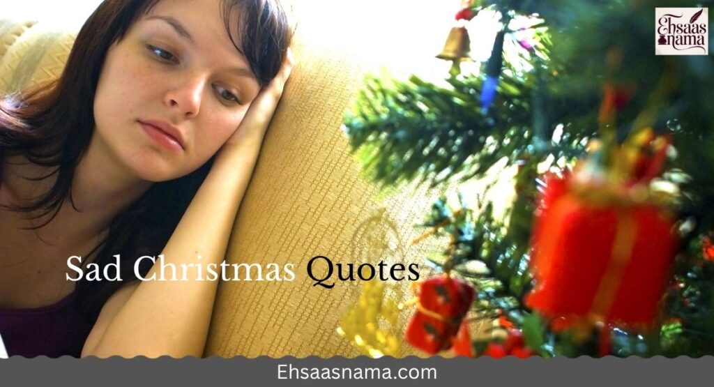 Sad Christmas Quotes