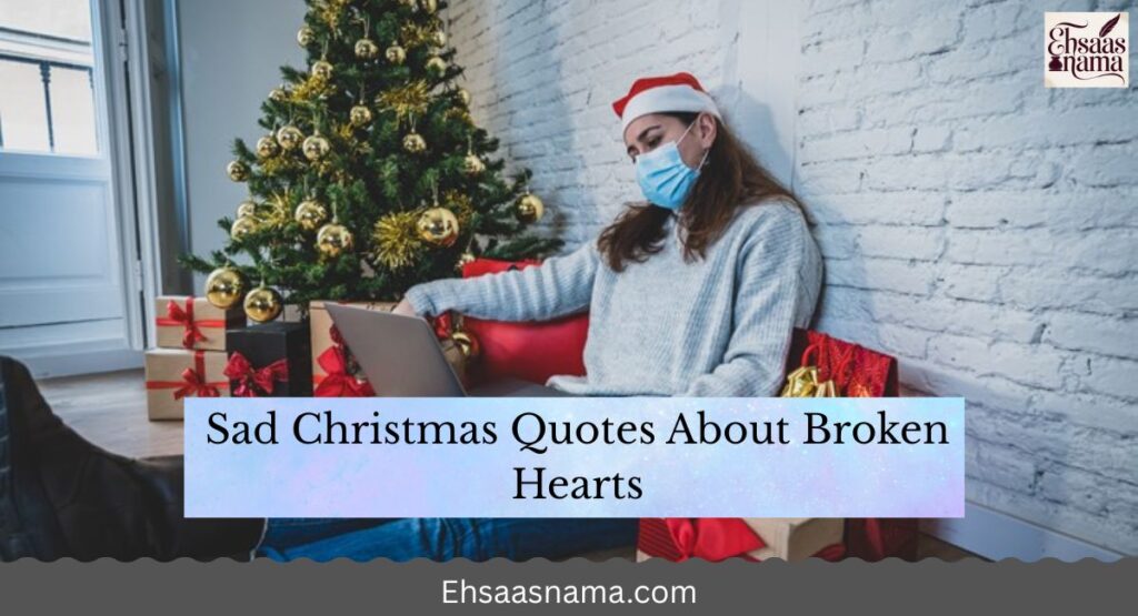 Sad Christmas Quotes