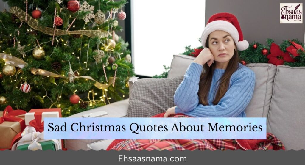 Sad Christmas Quotes