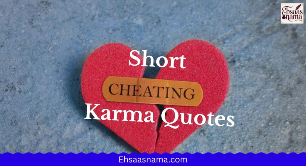 Cheaters Karma Quotes