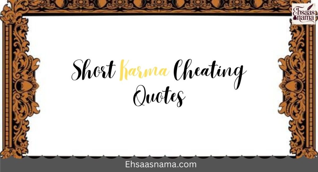 Karma Cheating Quotes