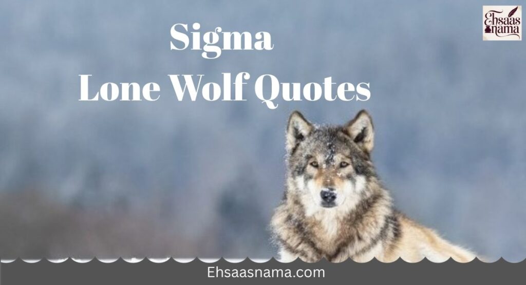 Lone Wolf Quotes