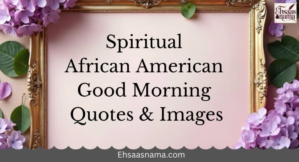 Black Good Morning Quotes