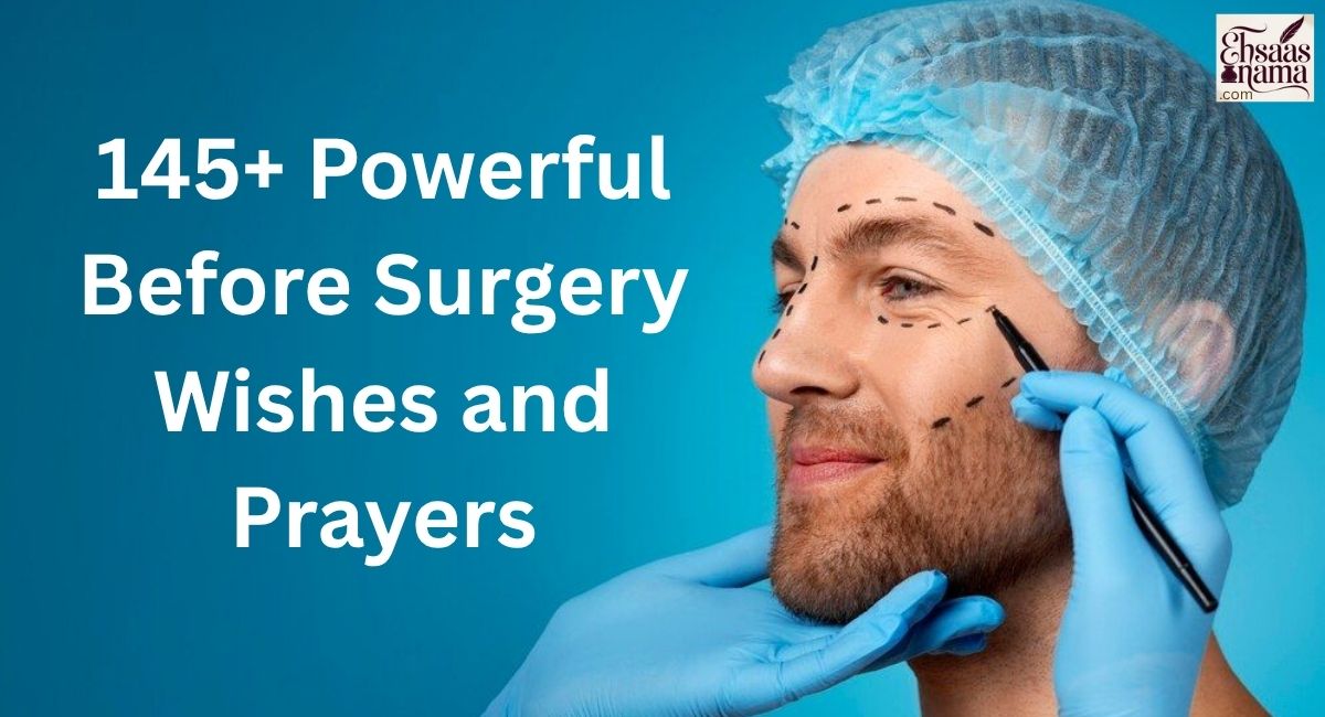 Before Surgery Wishes and Prayers