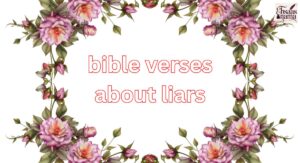 bible verses about liars
