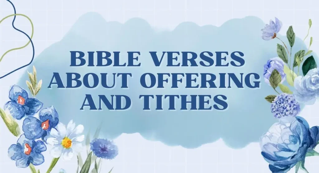 bible verses about offering and tithes giving scripture quotes