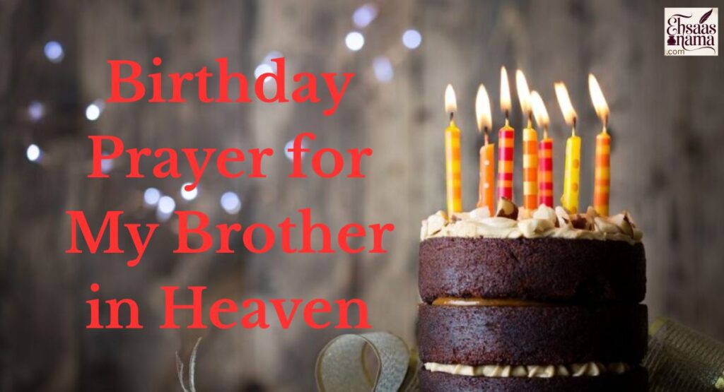 Birthday Prayer for My Brother