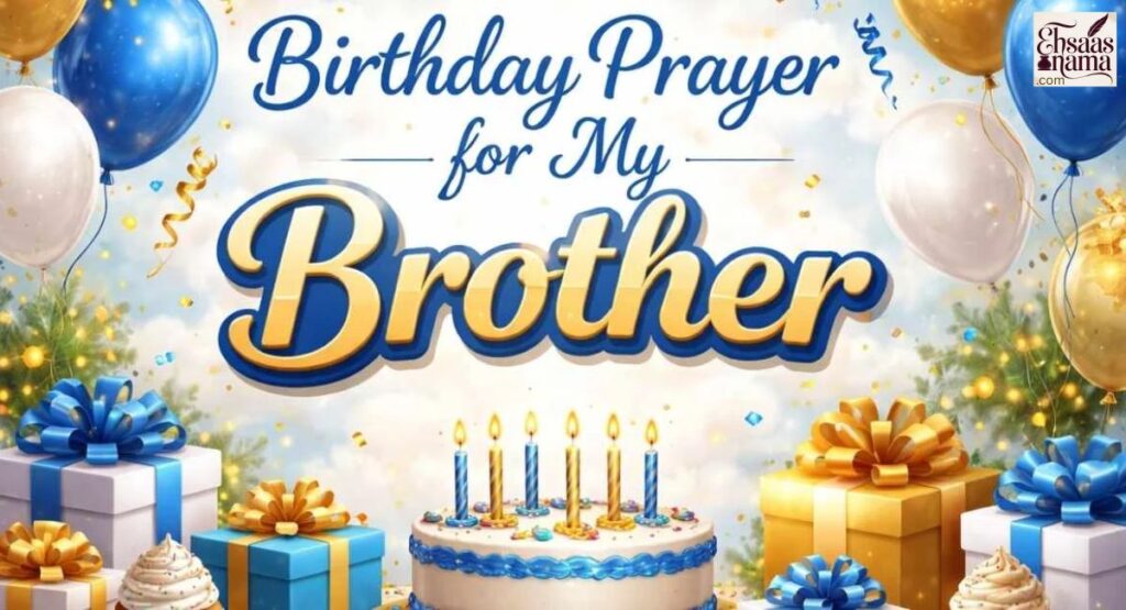 Birthday Prayer for My Brother