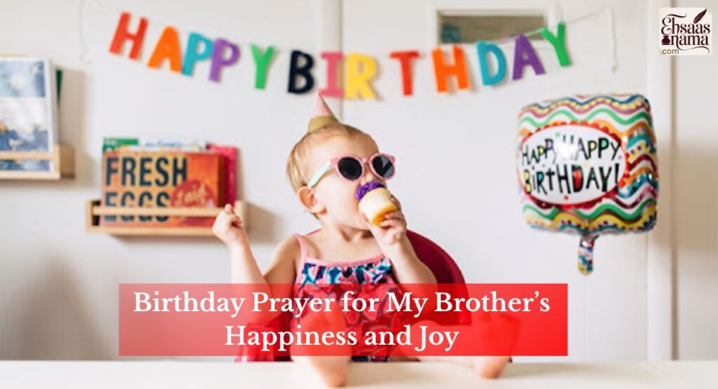 Birthday Prayer for My Brother