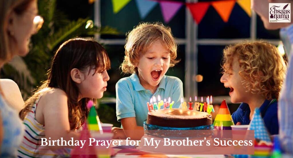 Birthday Prayer for My Brother