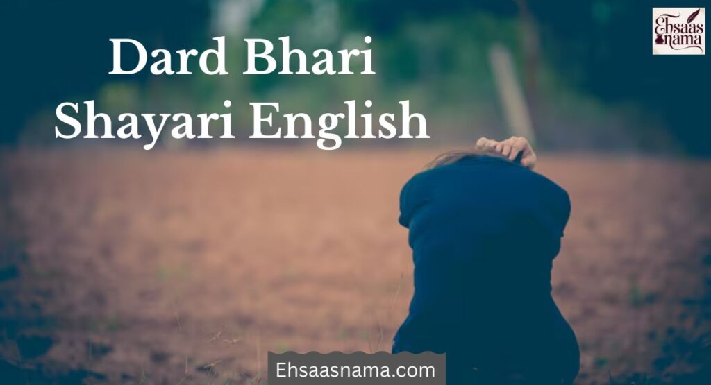 Dard Bhari Shayari Hindi