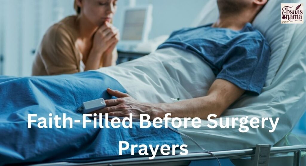 Before Surgery Wishes and Prayers