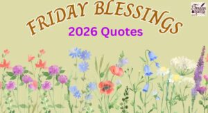 Friday Blessings