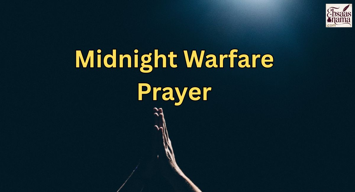 Midnight Warfare Prayer