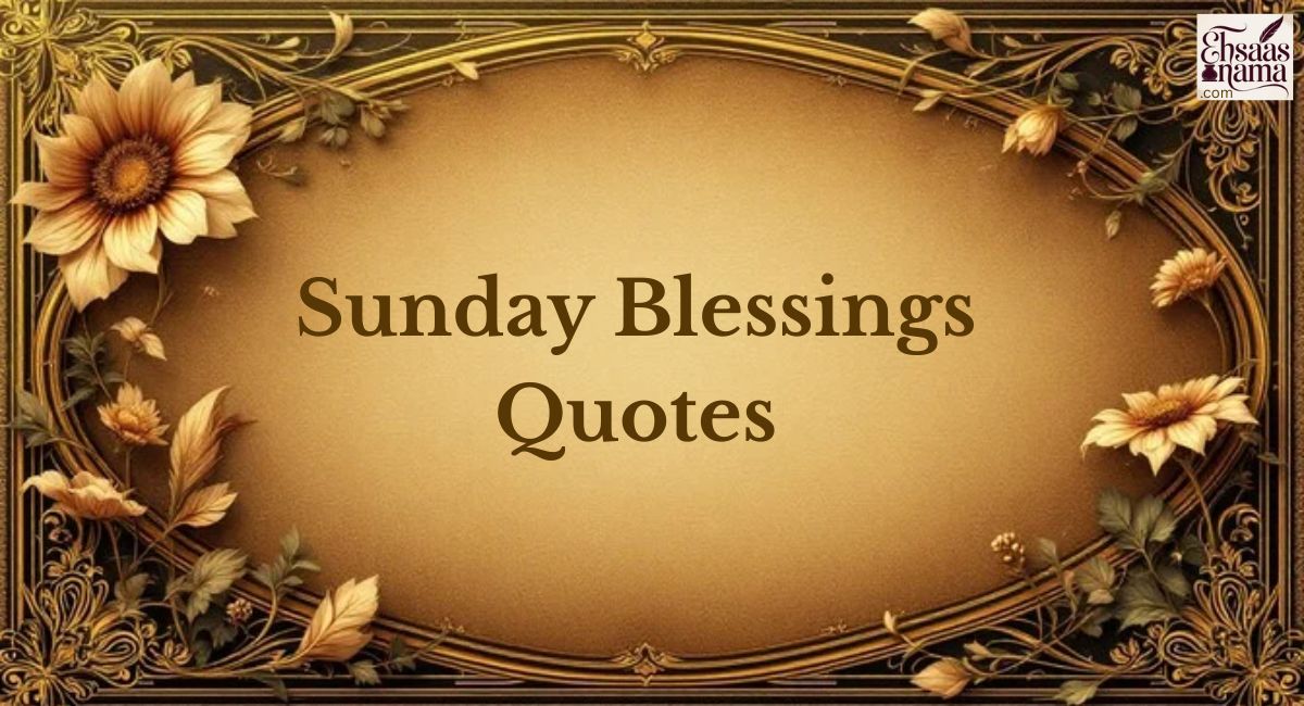 Sunday Blessings Quotes