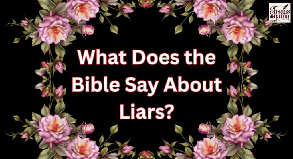 Punishment for liars in the Bible
