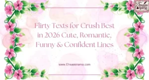 Flirty texts for crush