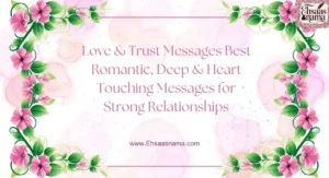 Love & trust messages